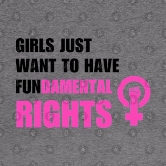 Girls Just Want To Have Fundamental Rights by Mojakolane